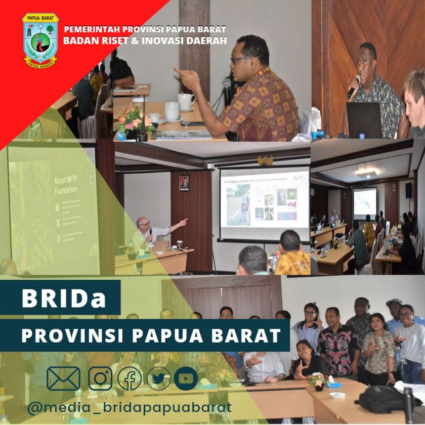 Kerjasama BRIDA Papua Barat dengan the Royal Botanic Gardens Kew Inggris:  Integrasikan TIPAs ke dalam KSP MPTP