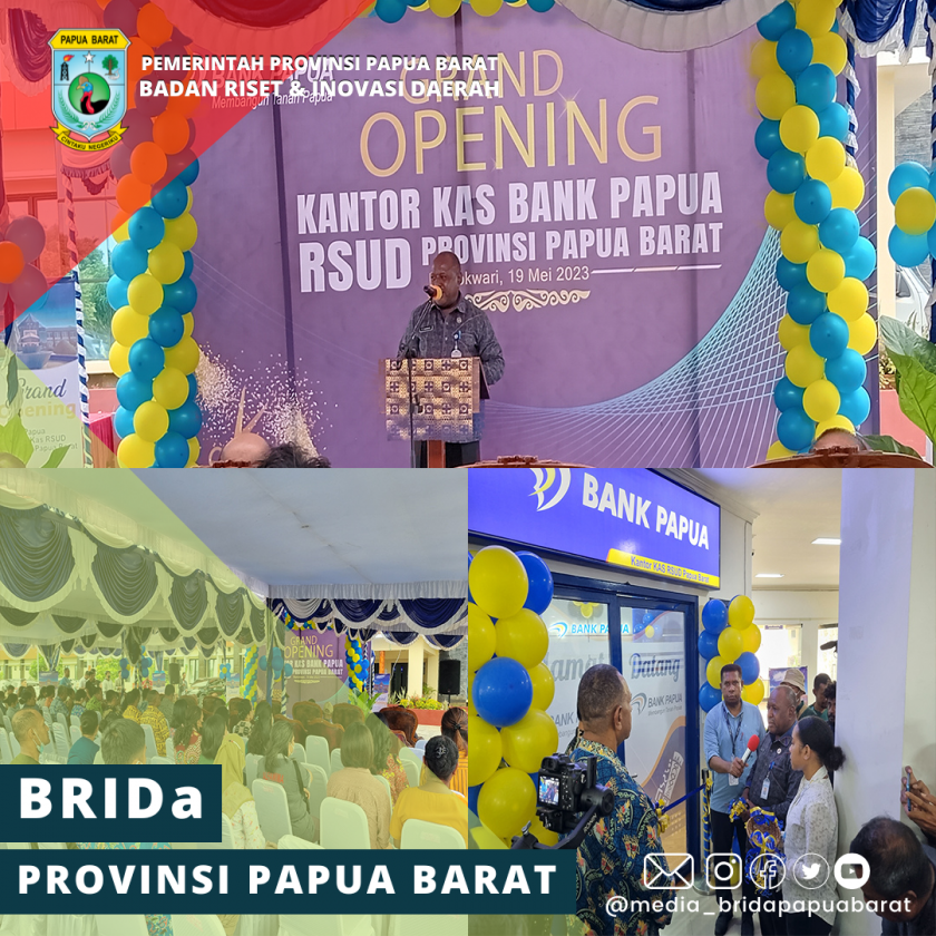 GRAND OPENING KANTOR KAS BANK PAPUA DI RSUD PROVINSI OLEH SEKDA PAPUA BARAT